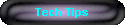 Tech Tips